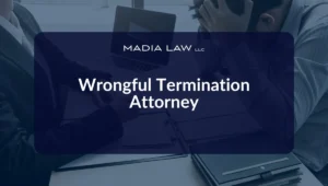 Wrongful Termination Attorney