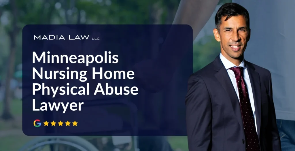 Minneapolis Nursing Home Physical Abuse Lawyer