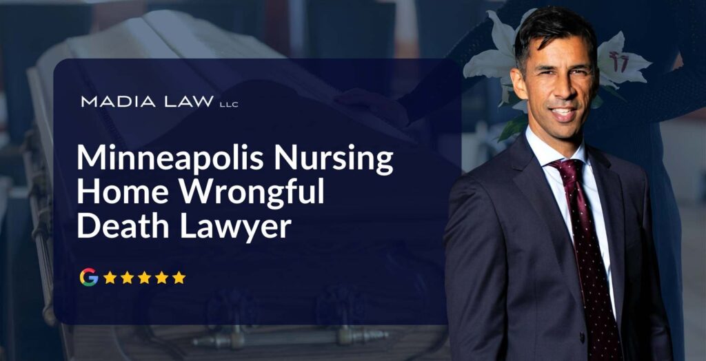 Nursing Home Wrongful Death Lawyer - Madia Law