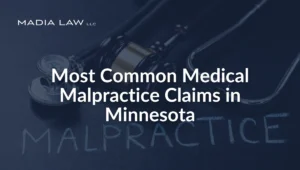 Most Common Medical Malpractice Claims in Minnesota (2025)