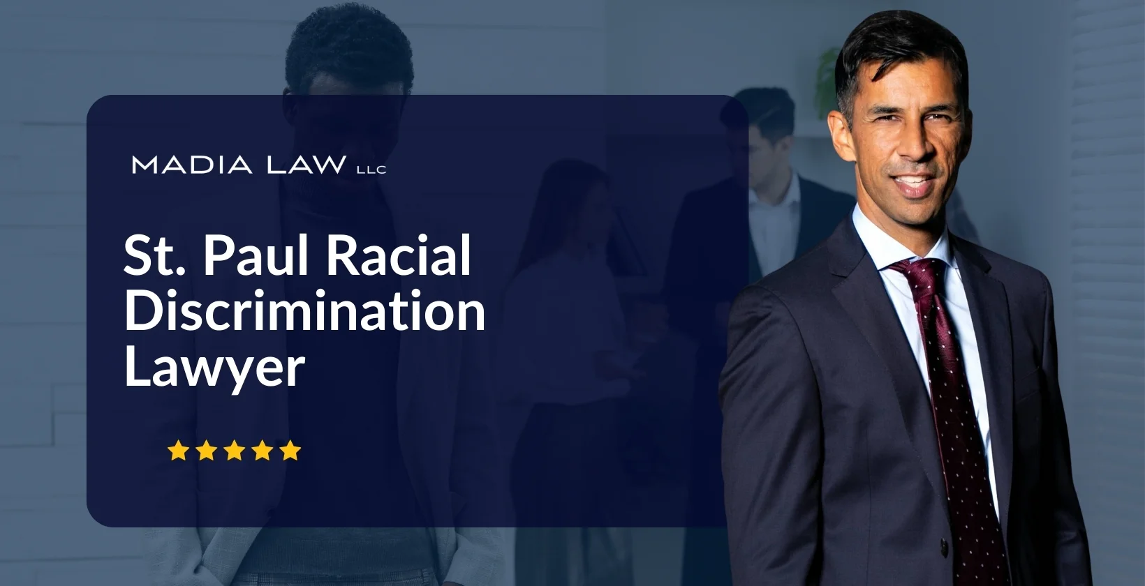 St. Paul Racial Discrimination Lawyer - Madia Law