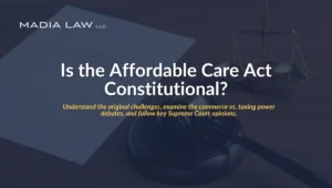 Is the Affordable Care Act Constitutional?