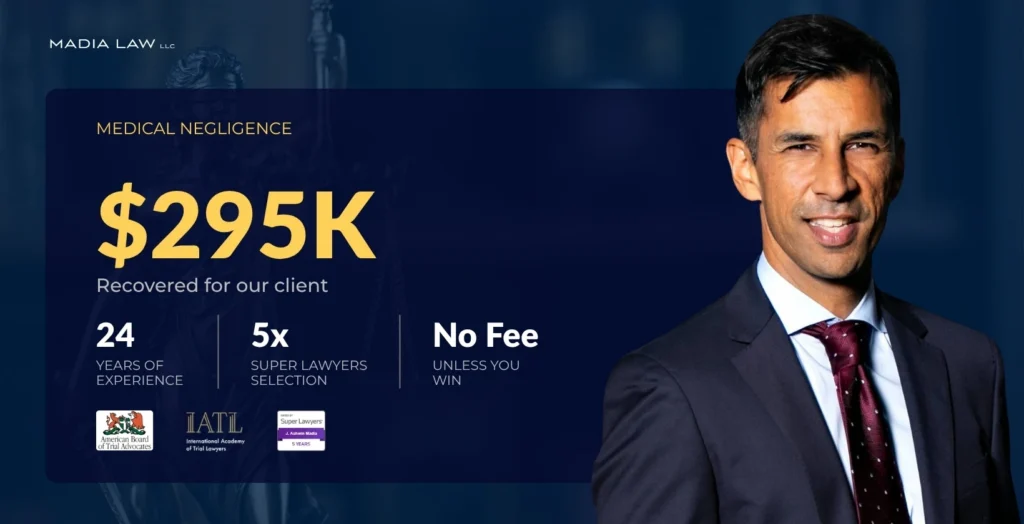 $295K - Medical Negligence