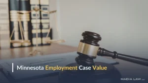 How Much Is My Employment Case Worth in Minnesota?