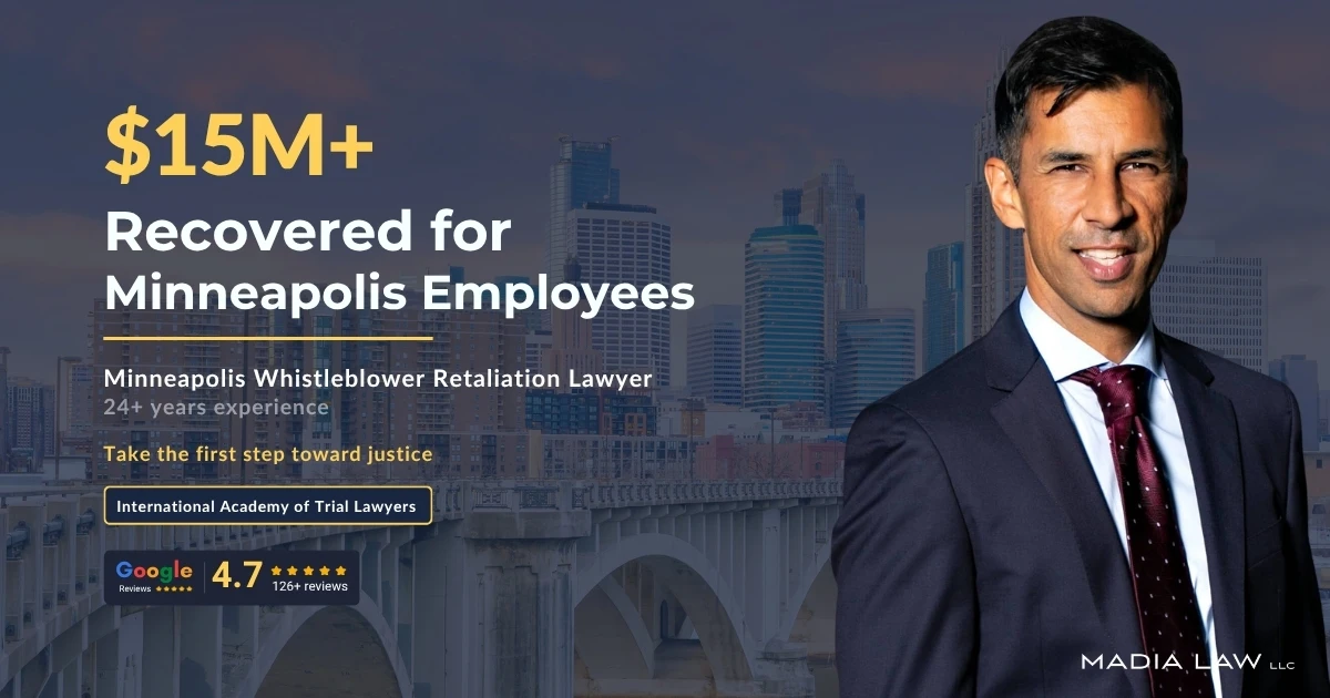 Experienced Minneapolis Whistleblower Retaliation Lawyer