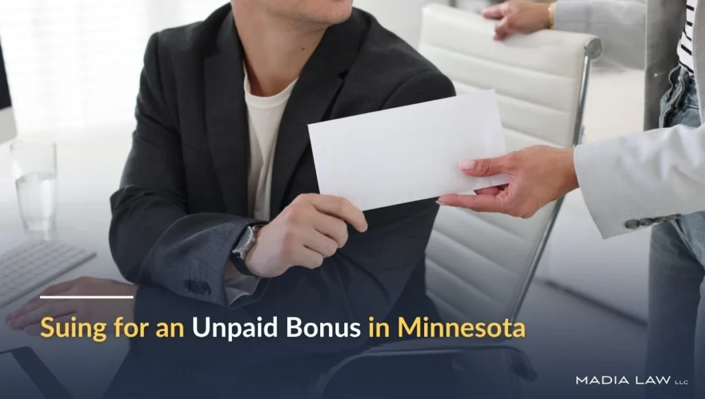 Can I Sue My Employer for Not Paying My Bonus in Minnesota?