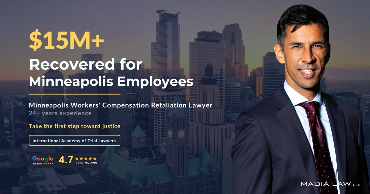 Workers Compensation Retaliation Lawyer Serving in Minneapolis